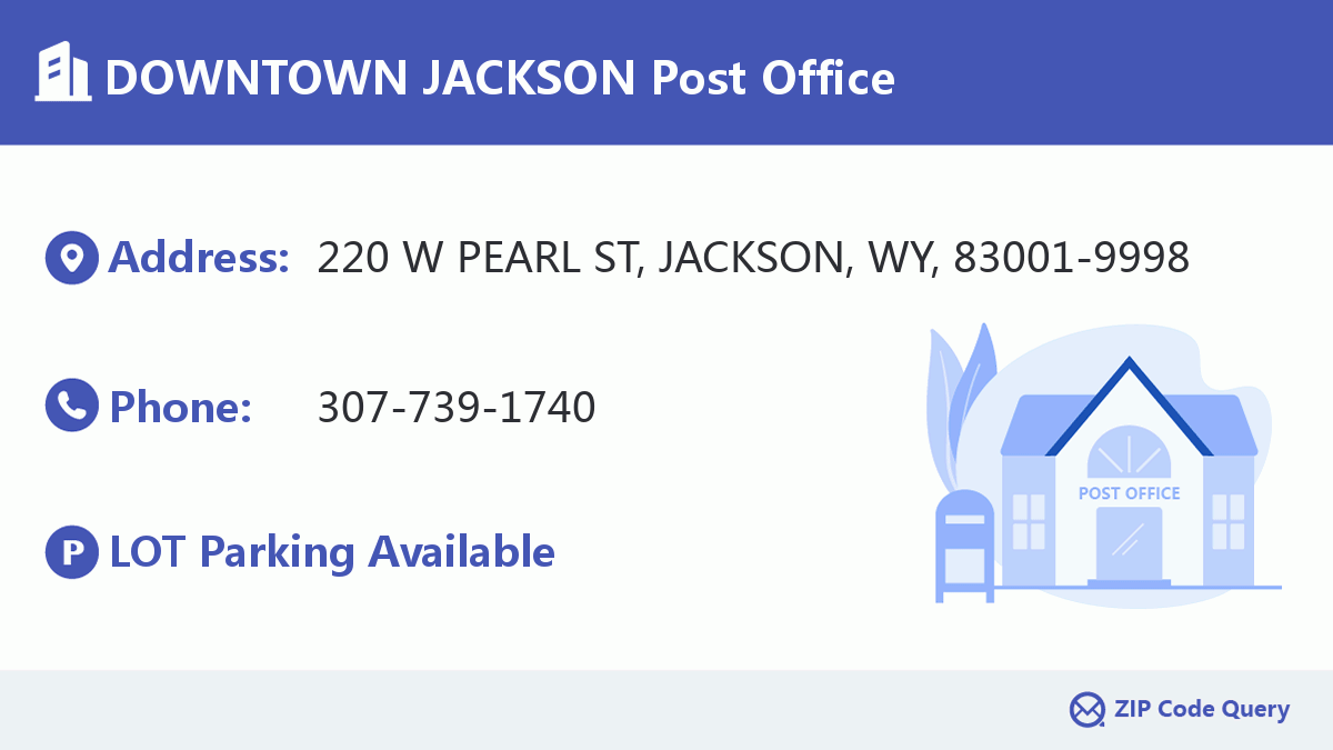 Post Office:DOWNTOWN JACKSON